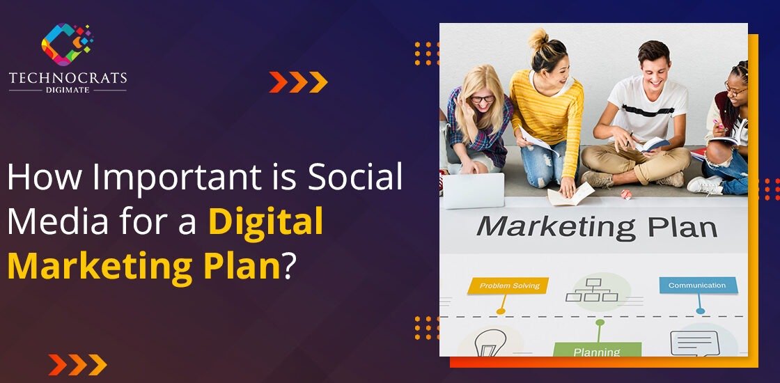 How Important is Social Media for a Digital Marketing Plan