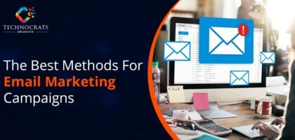 The Best Methods For Email Marketing Campaigns