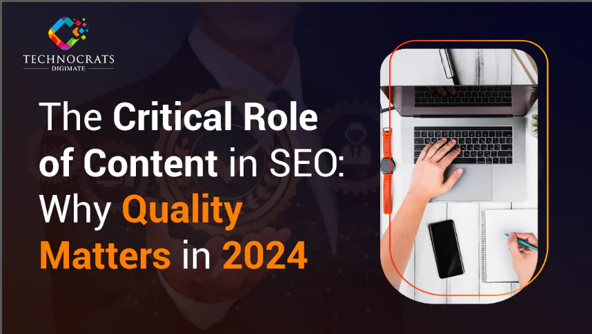 Critical Role of Content in SEO